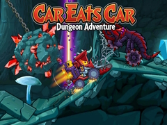 Car Eats Car: Dungeon Adventure