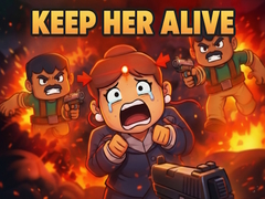 Keep Her Alive