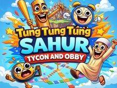 Tung Sahur Tycoon and Obby