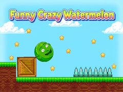 Funny Crazy Watermelon