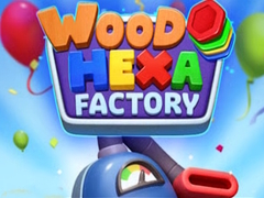 Wood Hexa Factory