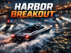 Harbor Breakout
