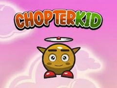 Chopter Kid