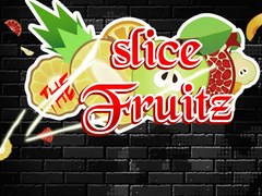 Slice the Fruitz