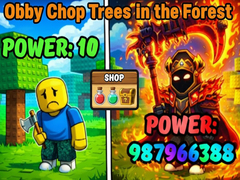 Obby Chop Trees in the Forest