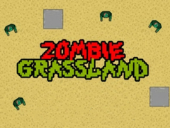 Zombie Grassland