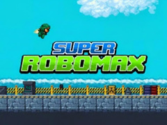 Super Robo Max