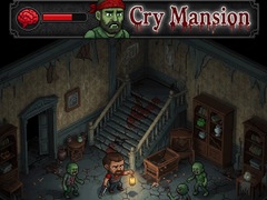 Cry Mansion