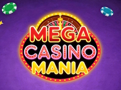 Mega Casino Mania