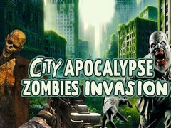 City Apocalypse Zombies Invasion