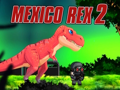 Mexico Rex 2