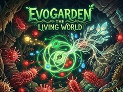 EvoGarden The Living World