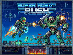 Super Robot Rush