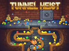 Tunnel Heist
