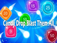 Candy Drop Blast Them All