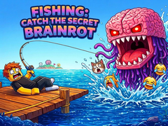 Fishing: Catch the Secret Brainrot
