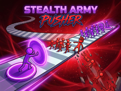 Stealth Army Pusher