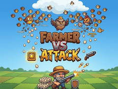 Farmer vs Attack