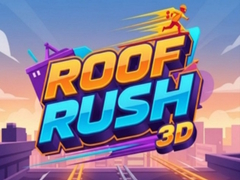 Roof Rush 3D