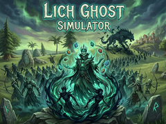 Lich Ghost Simulator