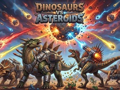 Dinosaurs vs Asteroids