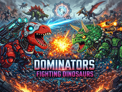 Dominators: Fighting Dinosaurs