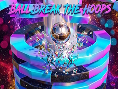 Ball Break The Hoops