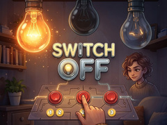 Switch Off