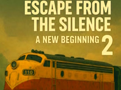 Escape From The Silence 2 a new beginning