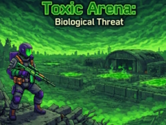 Toxic Arena: Biological Threat