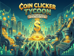 Coin Clicker Tycoon