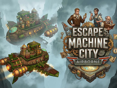 Escape Machine City Airborne
