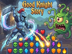 Good Knight Story