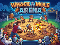 Whack a Mole Arena