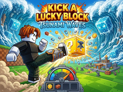 Kick a Lucky Block: Tsunami Waves