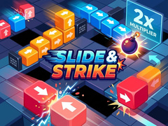 Slide & Strike