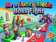 Be a Lucky Block: Boss Fight