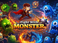 Fight with Monster
