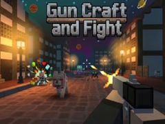 Gun Craft and Fight