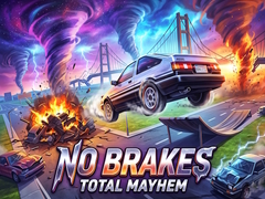 No Brakes: Total Mayhem
