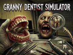 Granny Dentist Simulator