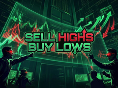 Sell Highs Buy Lows