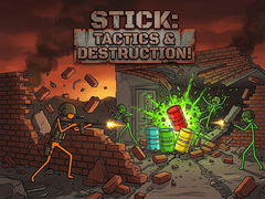 Stick: Tactics & Destruction