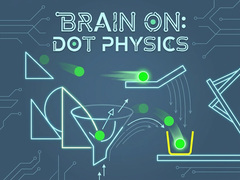 Brain On Dot Physics