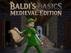 Baldi's Basics: Medieval Edition