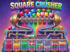 Square Crusher