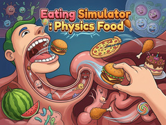 Eating Simulator: Physics Food 
