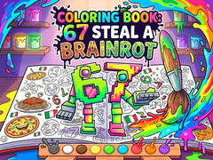 Coloring Book: 67 Steal A Brainrot