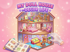 My Doll House - Decor Life