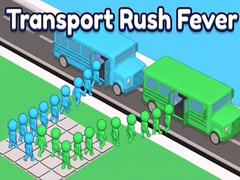 Transport Rush Fever